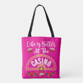 Roze leven is beter in het casino tote bag (Achterkant)