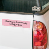 Roze liberalen steunen de doodstraf bumpersticker (Op Truck)