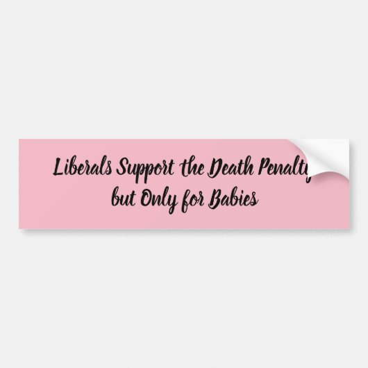 Roze liberalen steunen de doodstraf bumpersticker (Voorkant)