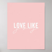 Roze liefde zoals Jezus christelijk Poster (Voorkant)
