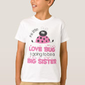 Roze liefdesbug Big Sister T-shirt (Voorkant)