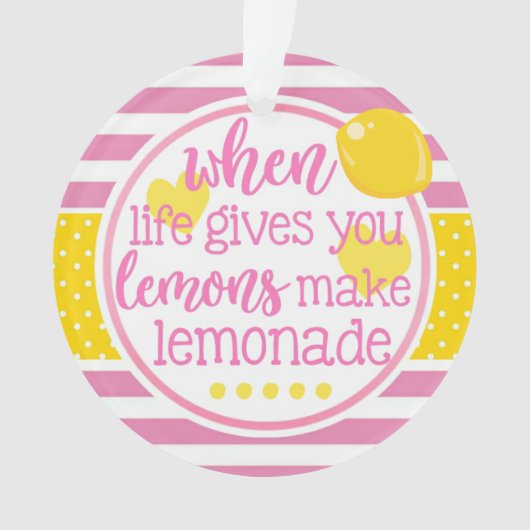 Roze limonade als het leven je leemons laat inspir ornament (voorkant)