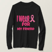 Roze Lint: Ik draag Roze Lint voor .. T-shirt (Design voorkant)
