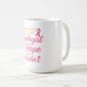 Roze Lint Oncoloog Dank Je – Overlevende  Koffiemok (Voorkant rechts)