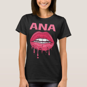 Roze Lippen - Ana Naam T-shirt