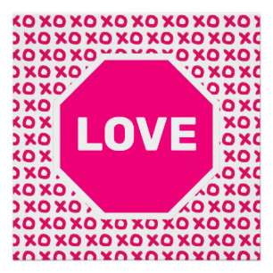 Roze 'Love Stop Sign' poster