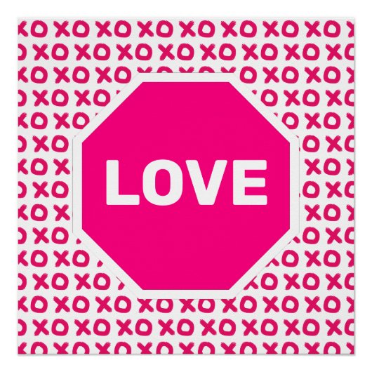 Roze 'Love Stop Sign' poster (Voorkant)