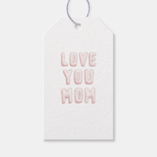 Roze Love You Moeder Moederdag Cadeaulabel (Voorkant)