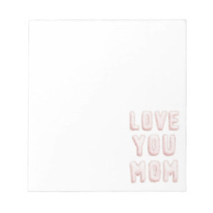 Roze Love You Moeder Moederdag Notitieblok
