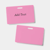 Roze Maak Je Eigen Tekst Toevoegen Sjabloon Badge (Voor- en achterkant)