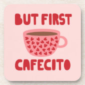 Roze Maar Eerst Cafecito Onderzetter (Voorkant)