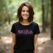 Roze Meedogenloze Typografie Ontwerp T-shirt