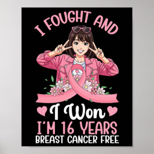 Roze Meisje Ik vocht en ik won Ik ben 16 jaar Bors Poster
