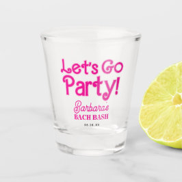 Roze Meisje Laten we gaan Party Bach Bash Shot Glas