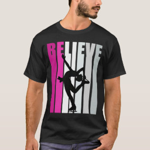 Roze meisjes geloven dat ijsschaatsen Motivatie ij T-shirt