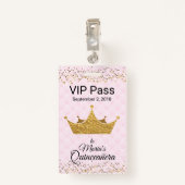 Roze met Golden Crown Quinceañera VIP Badge (Achterkant met clip)