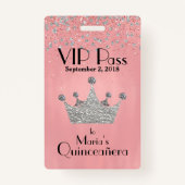 Roze met Silver Crown Quinceañera VIP Badge (Voorkant)
