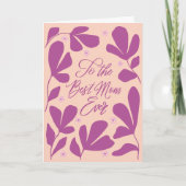 Roze Moderne Bloemige Beste Moeder Ooit Kaart (Voorkant)