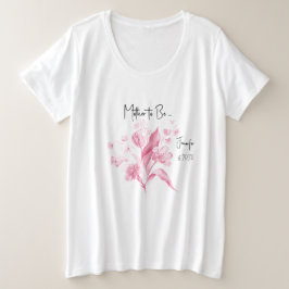 Roze moeder-to-be meisje Baby shower Grote Maat T-shirt