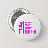 Roze moeders in rechte : Nummer één moeder in de w Ronde Button 5,7 Cm (Voorkant /achterkant)