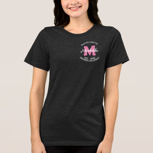 Roze Monogram Voor & Terug Bachelorette Bruid Tri-Blend Shirt (Voorkant)
