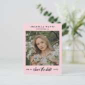 Roze mooie Script Sweet 16 Foto slaat de datum op Aankondigingskaart (Staand voorkant)