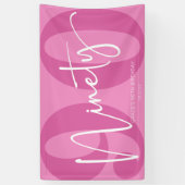 Roze Negentig 90ste Verjaardagsfeestje Spandoek (Verticaal)