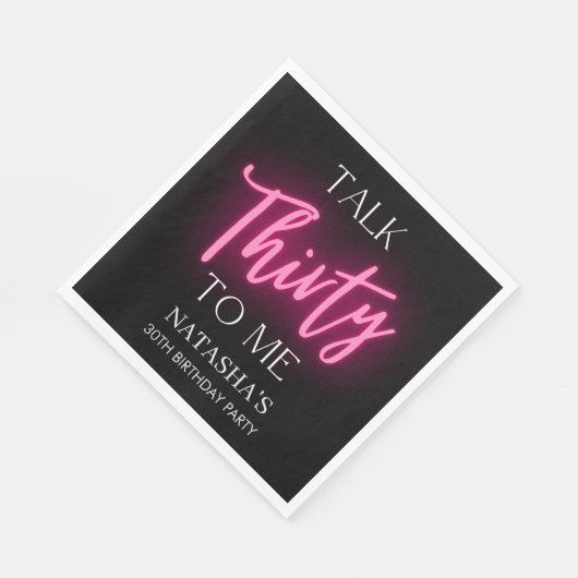Roze Neon Talk 30 Aan Mij 30ste Verjaardagsfeestje Servet (Hoek)
