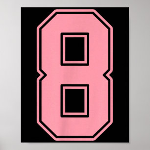 Roze nummer 8 shirt speler uniform #8 poster