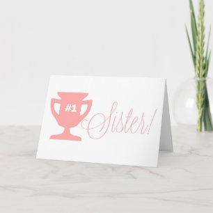 Roze nummer één Zuster Trophy Happy Birthday Kaart