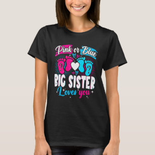 Roze Of Blau Grote Zus Houdt Van Jou  Baby Geslach T-shirt