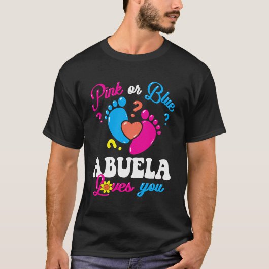 Roze of Blauw Abuela Loves You Baby Geslacht onthu T-shirt (Voorkant)