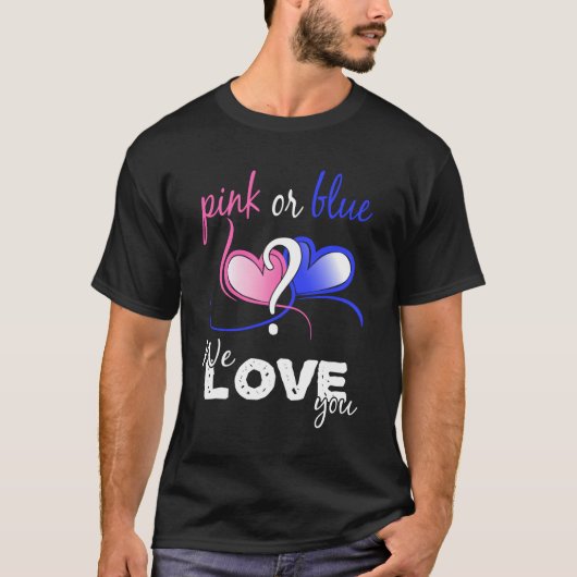 Roze of blauw geslacht onthullen dat we van je hou t-shirt (Voorkant)