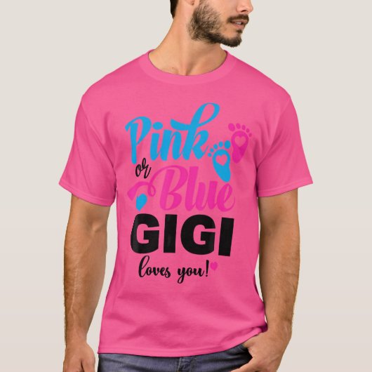 Roze of blauw Gigi houdt van je Geslacht onthullen T-shirt (Voorkant)