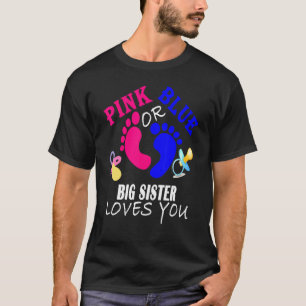 Roze Of Blauw Grote Zus Houdt Van Jou Geslacht Rev T-shirt