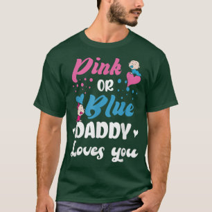 Roze of blauw je vader houdt van je geslacht t-shirt
