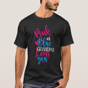 Roze of blauw Oma houdt van je Geslacht onthullen  T-shirt