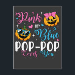 Roze of blauw Pop-Pop houdt van je pompoen Baby Briefkaart<br><div class="desc">Roze of Blauwe Pop-Pop houdt van je Gifts Pumpkin Baby Gender Reveal Funny Crew Graphic design Briefkaart Classic Collectie.</div>