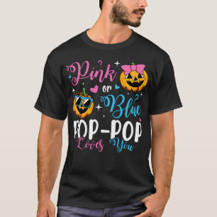 Roze of blauw Pop-Pop houdt van je pompoen Baby Ma T-shirt