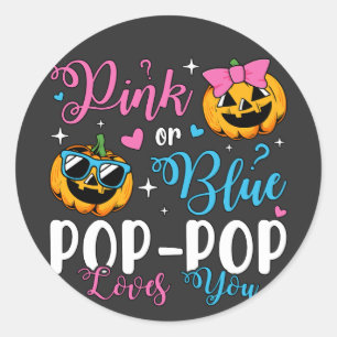 Roze of blauw Pop-Pop houdt van je pompoen Baby Ronde Sticker