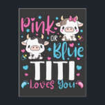 Roze of blauw Titi houdt van je cadeaus Koe Baby Briefkaart<br><div class="desc">Roze of blauw Titi houdt van je cadeaus Koe Baby Geslacht onthullen Funny Crew Graphic design Gift Standaard Briefkaart Classic Collectie.</div>