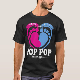 Roze of blauw uw uw POP POP houdt van uw geslacht T-shirt