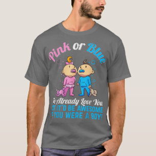 Roze of blauw We houden al van je sekse en onthull T-shirt
