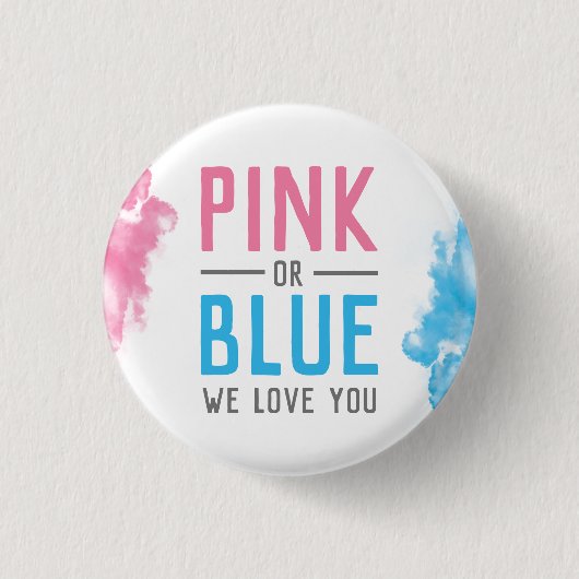 Roze of blauw We houden van je Baby Rook Ronde Button 3,2 Cm (Voorkant)