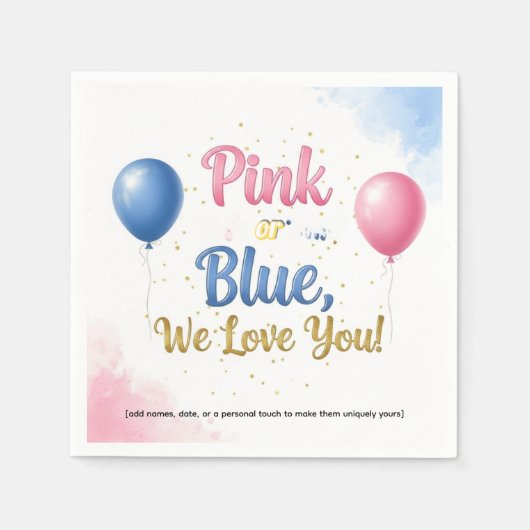 ✨ Roze of blauw, we houden van je | Gender Reveal Servet (Voorkant)