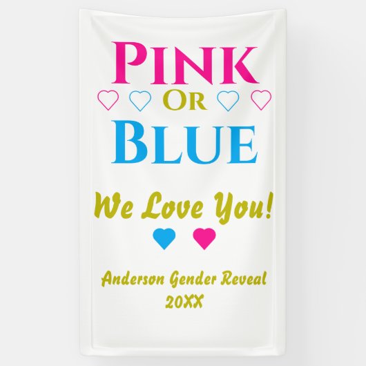 Roze of blauw, we houden van je! Geslacht Spandoek (Verticaal)