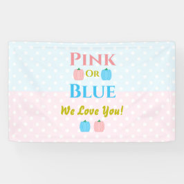Roze of blauw, we houden van je! Geslacht Spandoek
