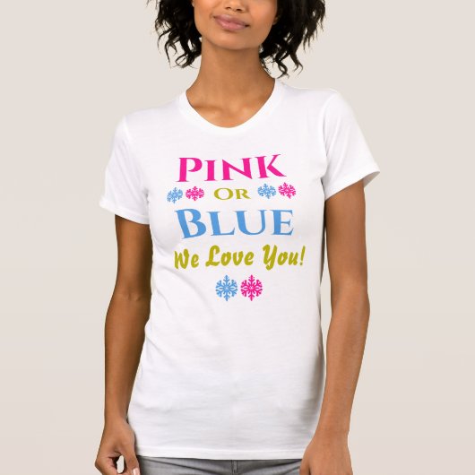 Roze of blauw, we houden van je! Geslacht T-Shirt (Voorkant)