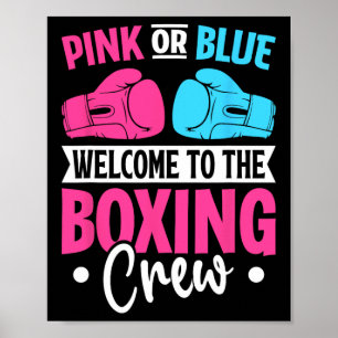 Roze of blauw Welkom bij de boksploeg Pasgeboren B Poster