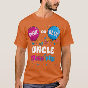 Roze of blauwe ballon oom houdt van je geslacht t-shirt